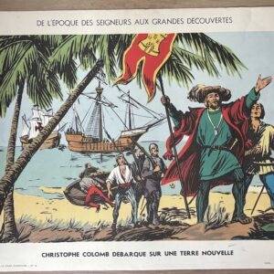 Ancien tableau d'histoire pour le cours élémentaire, imprimé recto-verso : « La bataille de Crécy » / « Christophe Colomb débarque sur une terre nouvelle ».