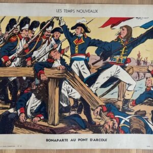 Tableau d'histoire vintage - Bonaparte au pont d'Arcole / Une école d'autrefois